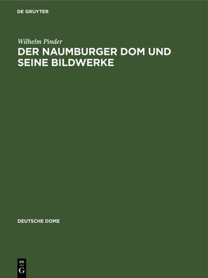 cover image of Der Naumburger Dom und seine Bildwerke
